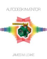 Cover of: Autodesk Inventor | LEAKE