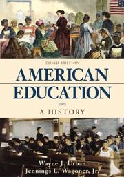 Cover of: American education by Wayne J. Urban