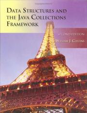 Cover of: Data Structures and the Java Collections Framework | William Collins
