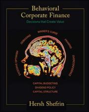 Cover of: Behavioral corporate finance: decisions that create value