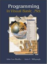 Programming in Visual Basic.Net by Julia Case Bradley, Anita C Millspaugh