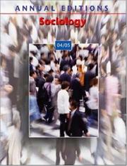 Cover of: Annual Editions: Sociology 04/05 (Annual Editions : Sociology)