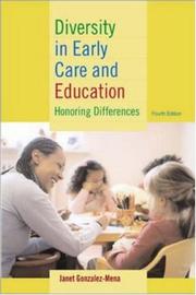 Diversity in Early Care and Education Programs by Janet Gonzalez-Mena