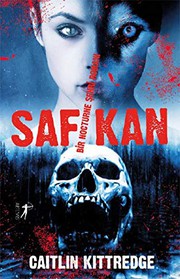 Cover of: Saf Kan: Bir Nocturne Sehri Romani