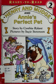 Cover of: Henry And Mudge And Annie's Perfect Pet  by Jean Little