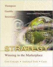 Cover of: Strategy:  Winning in the Marketplace:  Core Concepts, Analytical Tools, Cases with PowerWeb and Case-TUTOR download card