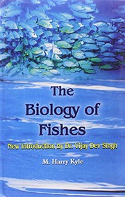 The biology of fishes by Harry M. Kyle