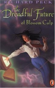 Cover of: The dreadful future of Blossom Culp
