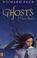 Cover of: Ghosts I Have Been