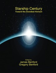 Cover of: Starship Century: Toward the Grandest Horizon