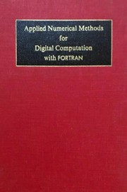 Cover of: Applied numerical methods for digital computation with Fortran by M. L. James