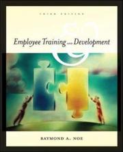 Cover of: Employee Training and Development with Powerweb Card 3/e | Raymond Andrew Noe