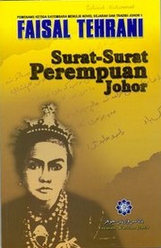 Surat-surat Perempuan Johor by Faisal Tehrani