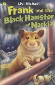Cover of: Frank and the Black Hamster of Narkiz by Livi Michael