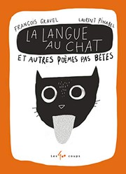 Cover of: La langue au chat et autres poèmes pas bêtes