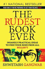 The Rudest Book Ever by Shwetabh Gangwar