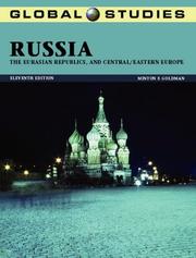 Cover of: Global Studies: Russia, the Eurasian Republics and Central/Eastern Europe (Global Studies Russia, the Eurasian Republics, and Central/Eastern Europe)
