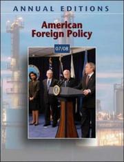 Cover of: Annual Editions: American Foreign Policy 07/08 (Annual Editions : American Foreign Policy)