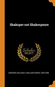 Cover of: Shaksper Not Shakespeare