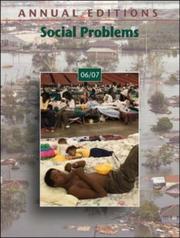 Cover of: Annual Editions: Social Problems 06/07 (Annual Editions : Social Problems)