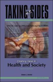 Cover of: Taking Sides: Clashing Views in Health and Society (Taking Sides: Clashing Views on Controversial Issues in Health and Society)
