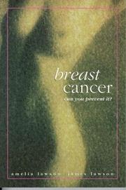 Breast cancer : can you prevent it?