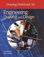 Cover of: Engineering Drawing and Design, Workbook by Jay D. Helsel, Dennis Short, Cecil H. Jensen, Sharon Ferrett