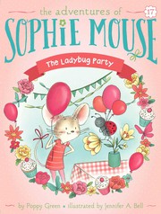 Cover of: The Ladybug Party by Poppy Green, Jennifer A. Bell
