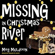 Cover of: Missing in Christmas River: A Christmas Cozy Mystery