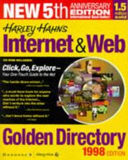 Harley Hahn's Internet and Web Golden Directory by Harley Hahn