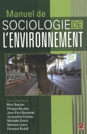 Cover of: MANUEL DE SOCIOLOGIE DE L'ENVIRONNEMENT