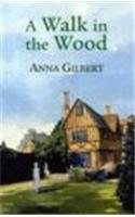Cover of: A Walk In The Wood