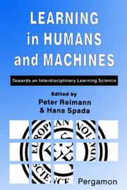 Learning in humans and machines by Peter Reimann, Hans Spada