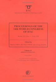 Proceedings of the 14th World Congress, International Federation of Automatic Control : Beijing, P.R. China, 5-9 July, 1999