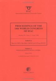 Proceedings of the 14th World Congress, International Federation of Automatic Control : Beijing, P.R. China, 5-9 July, 1999