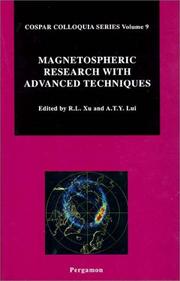 Magnetospheric research with advanced techniques : proceedings of the 9th COSPAR Colloquium held in Beijing, China, 15-19 April, 1996