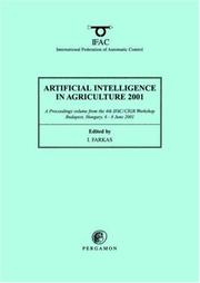 Artificial intelligence in agriculture 2001 (AIA 2001) : a proceedings volume from the 4th IFAC/CIGR Workshop, Budapest, Hungary, 6-8 June 2001