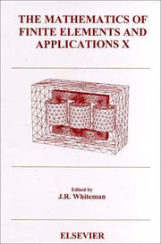 The mathematics of finite elements and applications X : MAFELAP 1999