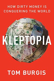 Cover of: Kleptopia by Tom Burgis