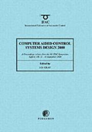 Computer aided control systems design 2000 (CACSD 2000) : a proceedings volume from the 8th IFAC Symposium, Salford, UK, 11-13 September 2000