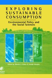 Exploring sustainable consumption : environmental policy and the social sciences