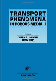 Transport phenomena in porous media II