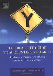 The real life guide to accounting research : a behind-the-scenes view of using qualitative research methods