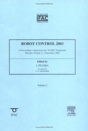 Robot control 2003 (SYROCO '03) : a proceedings volume from the 7th IFAC Symposium, Wrocław, Poland, 1-3 September 2003