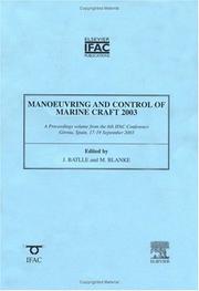 Manoeuvring and control of marine craft 2003 (MCMC 2003) : a proceedings volume from the 6th IFAC Conference, Girona, Spain, 17-19 September 2003