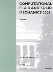 Computational fluid and solid mechanics : proceedings, second MIT Conference on Computational Fluid and Solid Mechanics, June 17-20, 2003