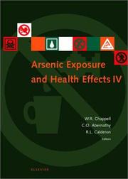 Arsenic exposure and health effects IV : proceedings of the fourth International Conference on Arsenic Exposure and Health Effects, July 18-22, 2000, San Diego, California