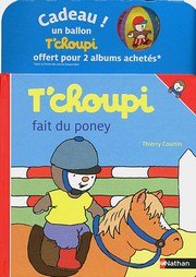 Cover of: PACK T'CHOUPI + BALLON OFFERT