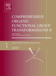 Cover of: Comprehensive Organic Functional Group Transformations II, Volume 1 - 7, Second Edition: A Comprehensive Review of the Synthetic Literature 1995 - 2003 (Organic Chemistry Series)