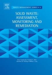 Solid waste : assessment, monitoring and remediation